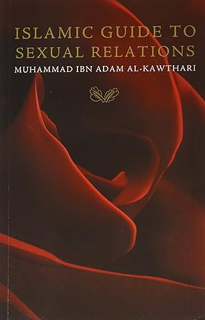 Islamic Guide to Sexual Relations