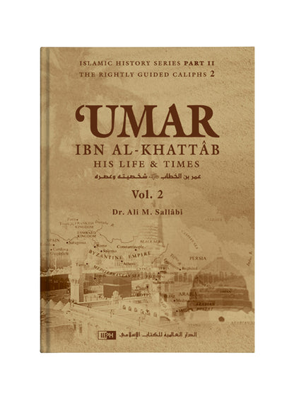 Umar Ibn Al-khattab : His Life and Times (Volumes 1 and 2 Set)